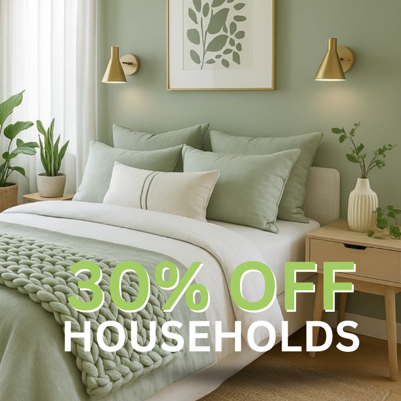 A neatly made bed with green and white bedding, surrounded by plants and wooden furniture, with text overlay: "30% OFF HOUSEHOLDS.