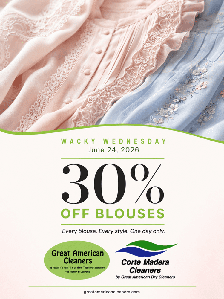 Two pastel blouses with lace details above a promotion reading "30% off blouses" at Great American Cleaners and Corte Madera Cleaners, valid on June 24, 2026. Two pastel blouses with lace details above a promotion reading "30% off blouses" at Great American Cleaners and Corte Madera Cleaners, valid on June 24, 2026.