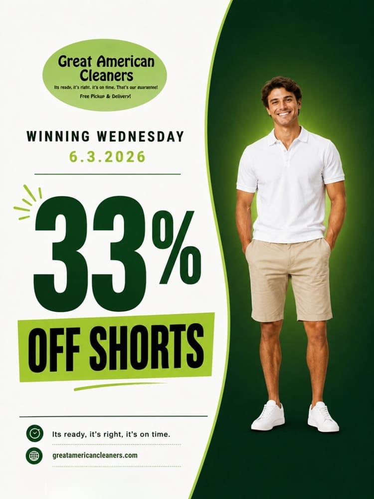 A man in a white polo and khaki shorts stands beside a sign advertising 33% off shorts at Great American Cleaners, valid on 6.3.2026 for Winning Wednesday.