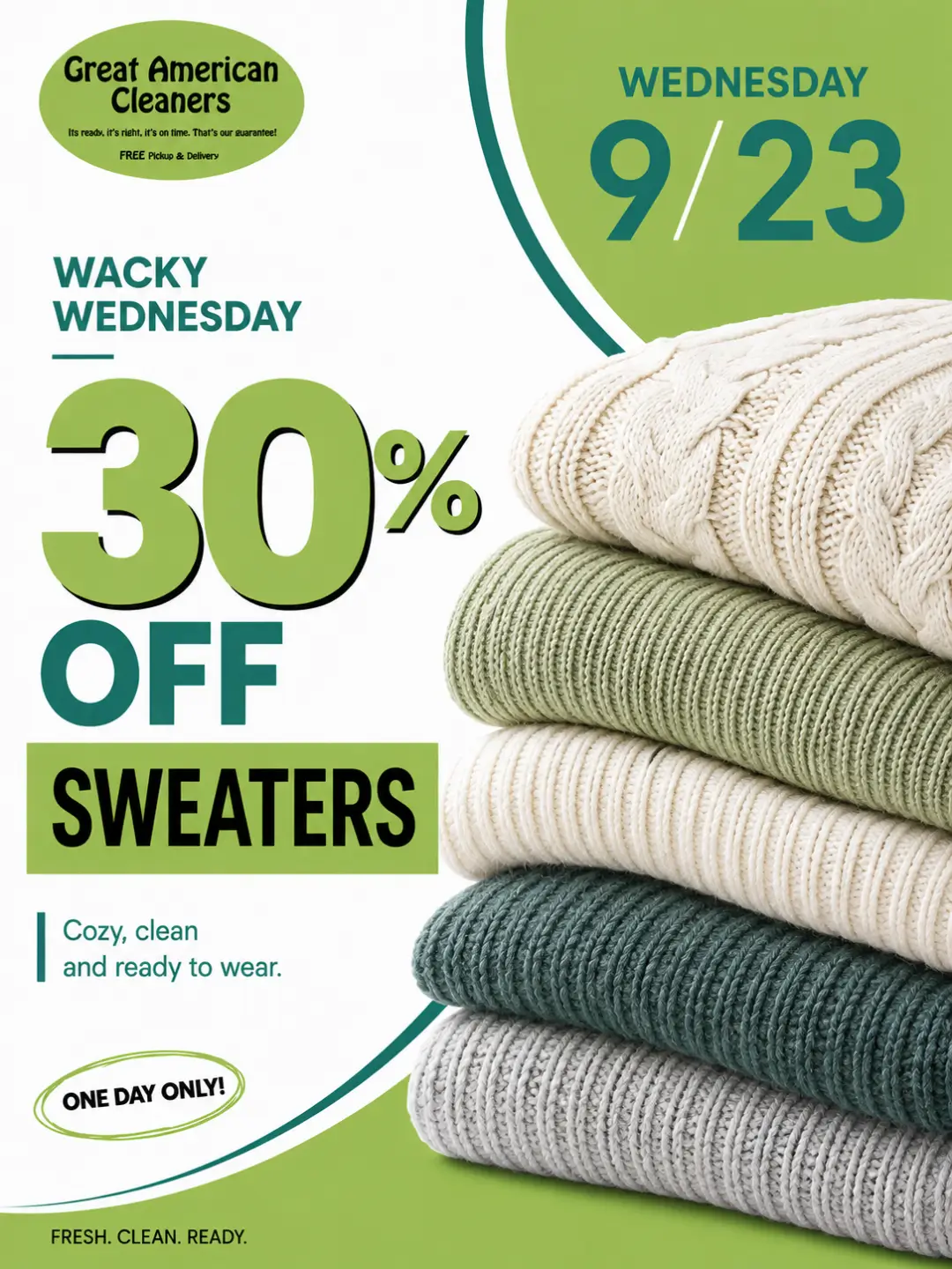 Ad for Great American Cleaners: “30% off sweaters” on Wednesday, 9/23. Photo shows a stack of folded sweaters in neutral colors. One-day sale, cozy and clean.