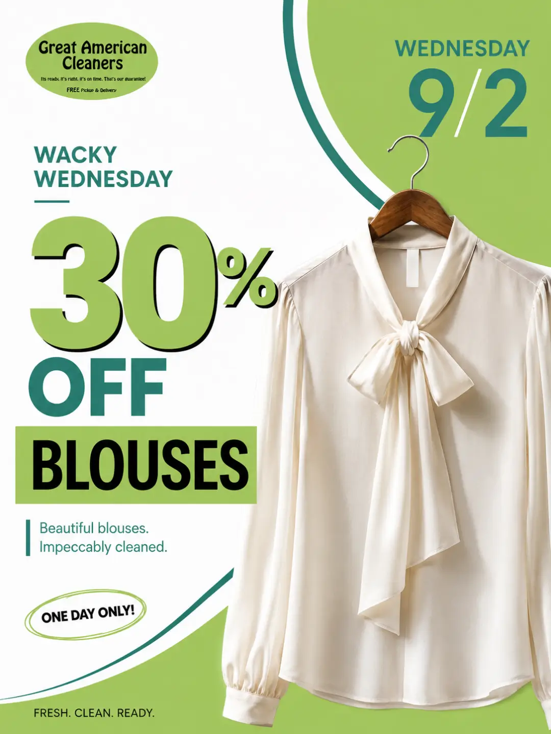 Advertisement for Great American Cleaners shows 30% off blouse cleaning on Wednesday, September 2. Features a white blouse on a hanger with green and white text. Advertisement for Great American Cleaners shows 30% off blouse cleaning on Wednesday, September 2. Features a white blouse on a hanger with green and white text.
