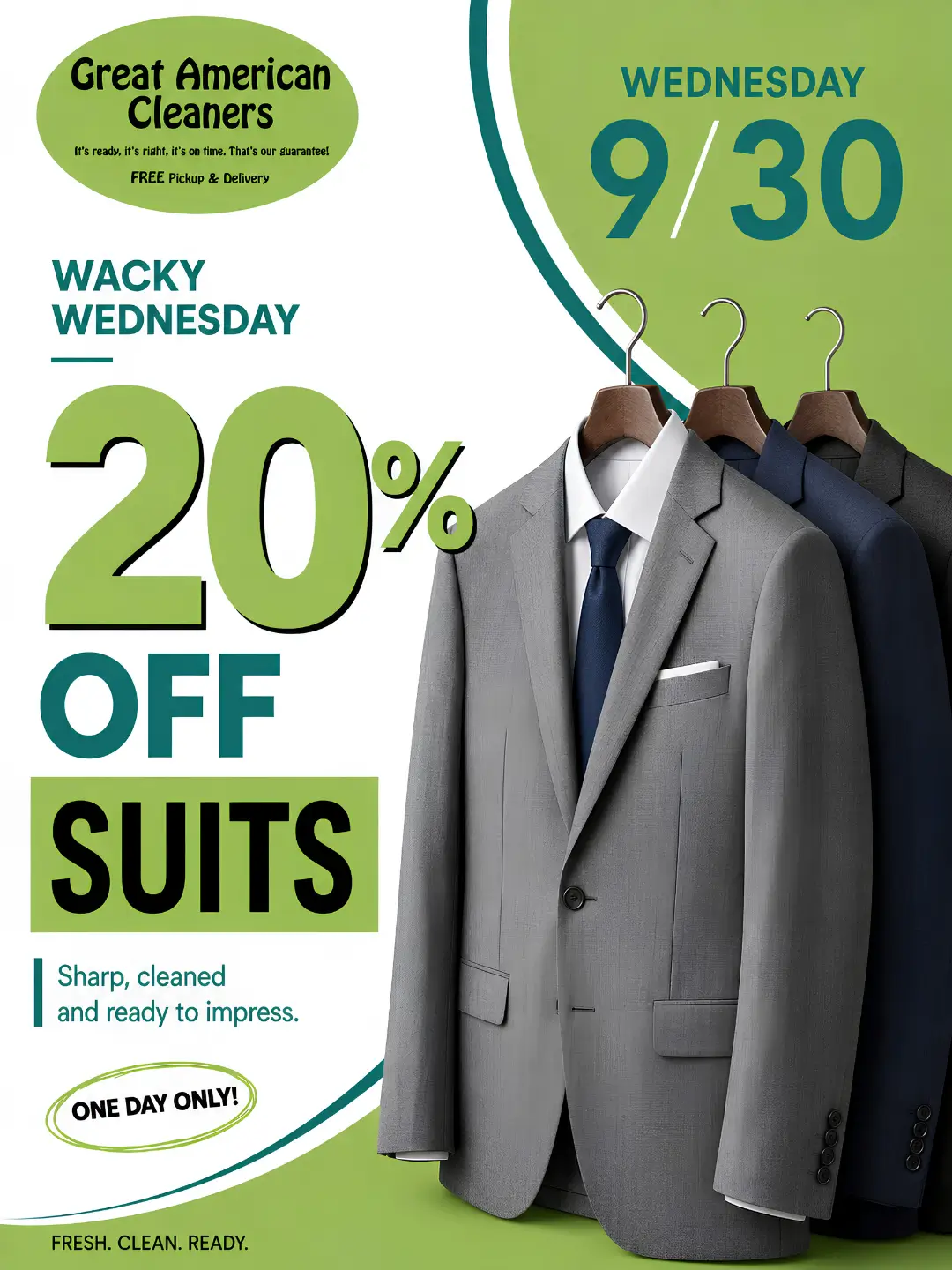 Three suits on hangers beside a sign announcing a 20% discount on suit cleaning at Great American Cleaners for Wednesday, 9/30. Green and white promotional text is displayed. Three suits on hangers beside a sign announcing a 20% discount on suit cleaning at Great American Cleaners for Wednesday, 9/30. Green and white promotional text is displayed.
